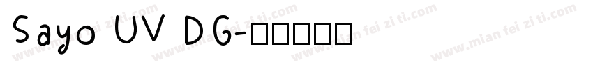 Sayo UV DG字体转换